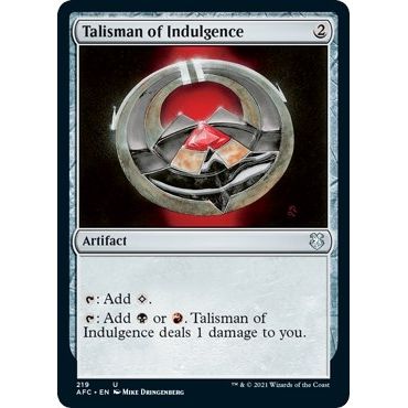 Image for Talisman of Indulgence (219) (AFC) - Magic: The Gathering
