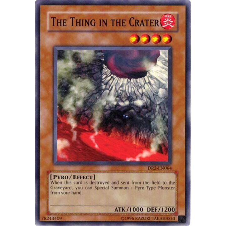 Image for The Thing in the Crater (DR2-EN064) (DR2) - YuGiOh