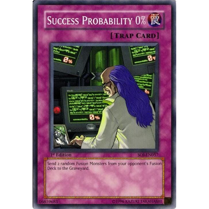 Image for Success Probability 0% (SOI-EN057) (SOI) - YuGiOh