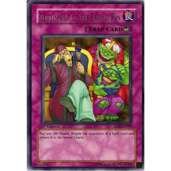 Image for Goblin Out of the Frying Pan (SOI-EN059) (SOI) - YuGiOh