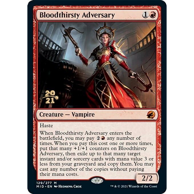 Image for Bloodthirsty Adversary (129) (PRE) - Magic: The Gathering