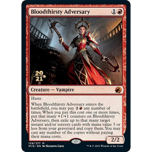Image for Bloodthirsty Adversary (129) (PRE) - Magic: The Gathering