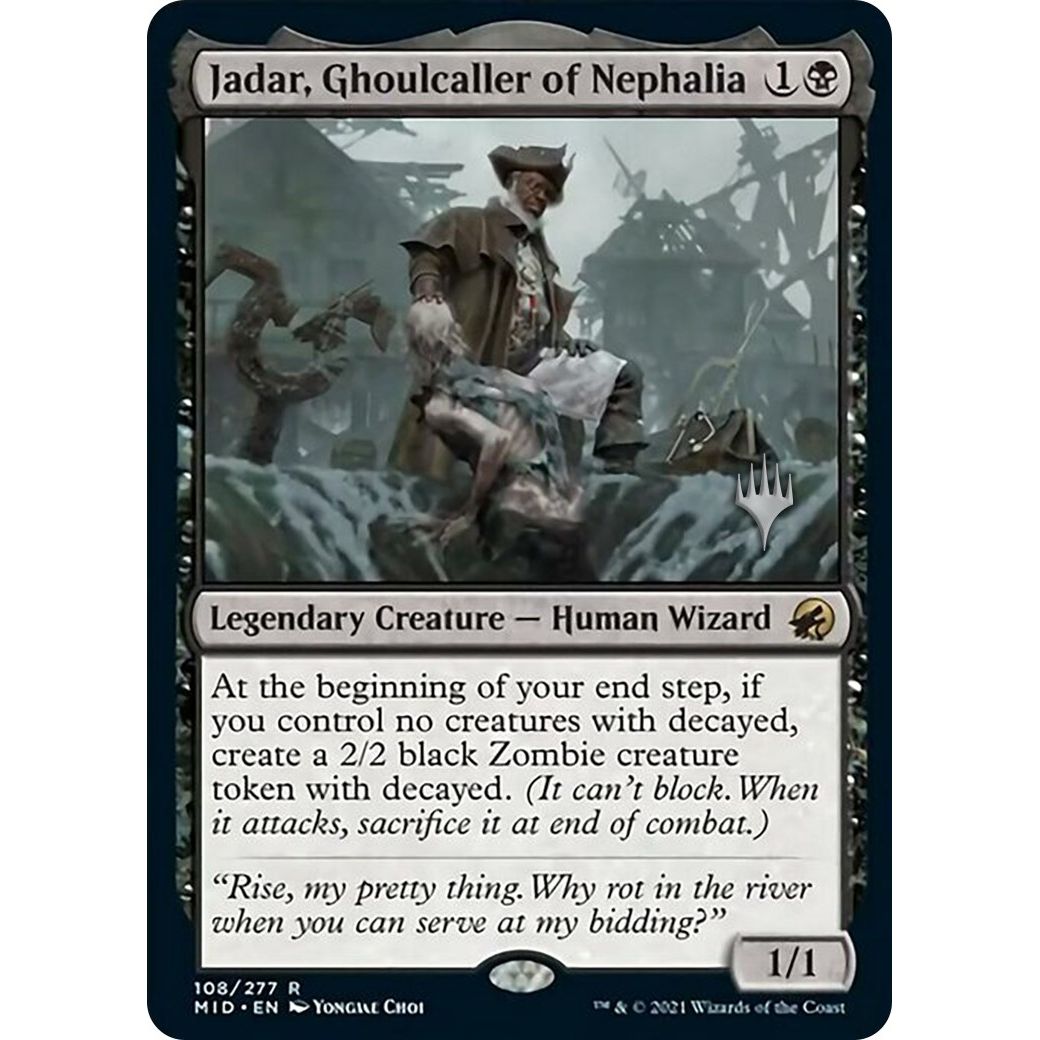Image for Jadar, Ghoulcaller of Nephalia (108) (PPMID) - Magic: The Gathering
