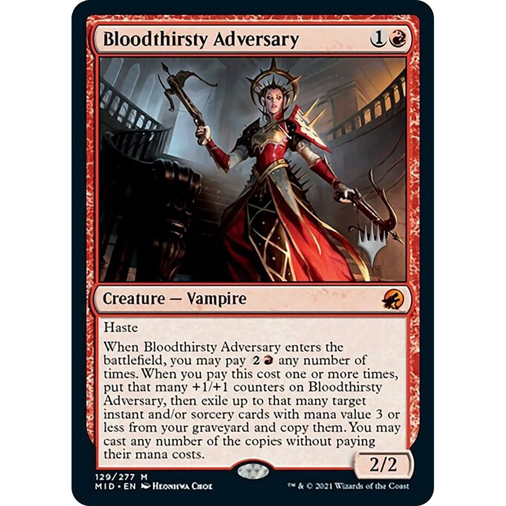 Image for Bloodthirsty Adversary (129) (PPMID) - Magic: The Gathering