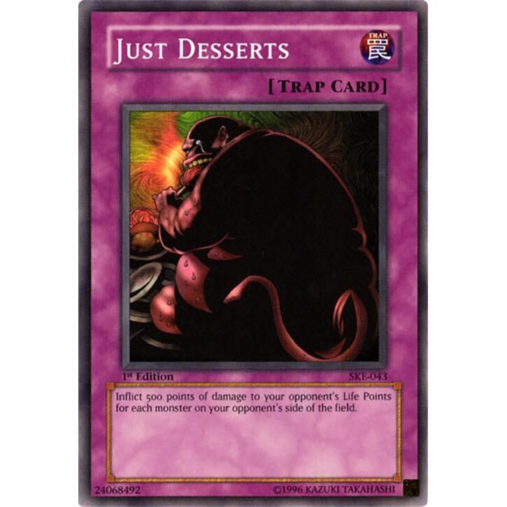 Image for Just Desserts (SKE-043) (SKE) - YuGiOh