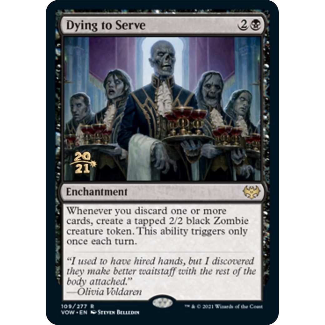 Image for Dying to Serve (109) (PRE) - Magic: The Gathering
