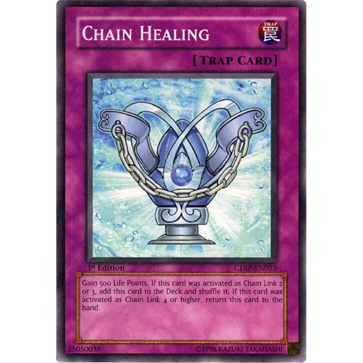 Image for Chain Healing (CDIP-EN053) (CDIP) - YuGiOh