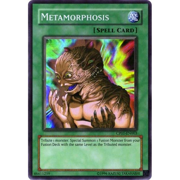 Image for Metamorphosis (CP01-EN003) (CP01) - YuGiOh