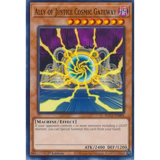 Image for Ally of Justice Cosmic Gateway (HAC1-EN084) (HAC1) - YuGiOh