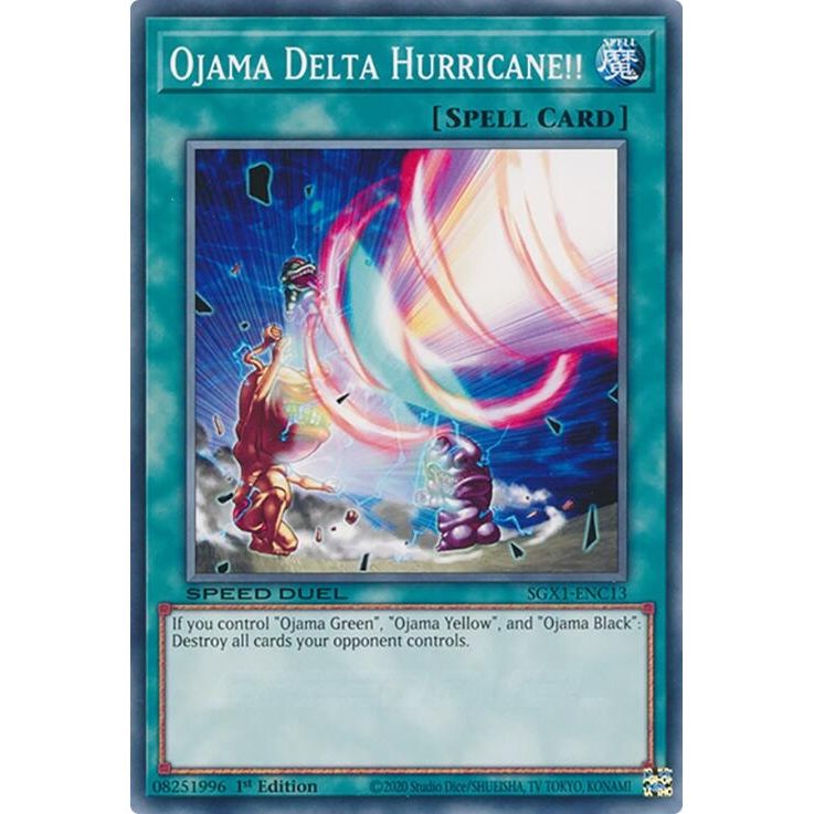 Image for Ojama Delta Hurricane!! (SGX1-ENC13) - YuGiOh