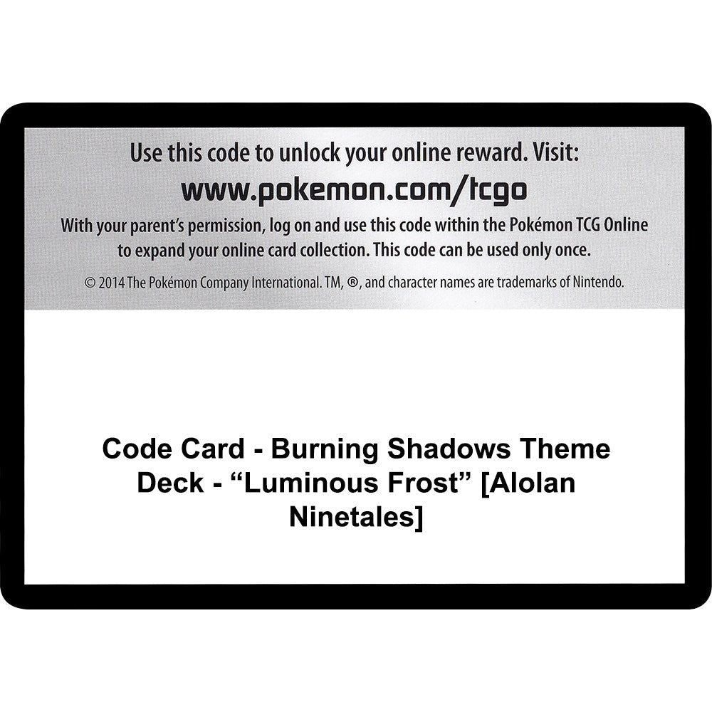 Image for Code Card - Burning Shadows Theme Deck - "Luminous Frost" [Alolan Ninetales] (SM03) - Pokemon