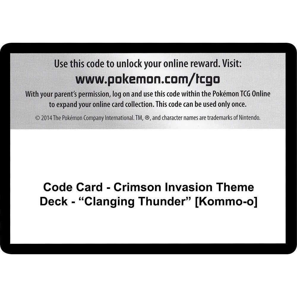 Image for Code Card - Crimson Invasion Theme Deck - "Clanging Thunder" [Kommo-o] (SM04) - Pokemon