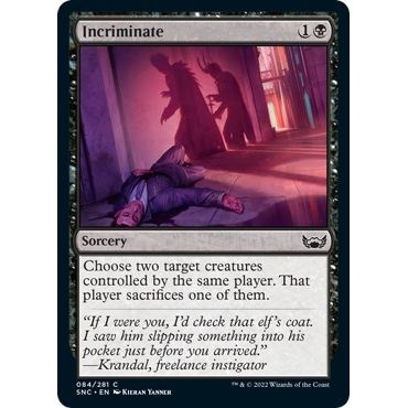 Image for Incriminate (84) (SNC) - Magic: The Gathering