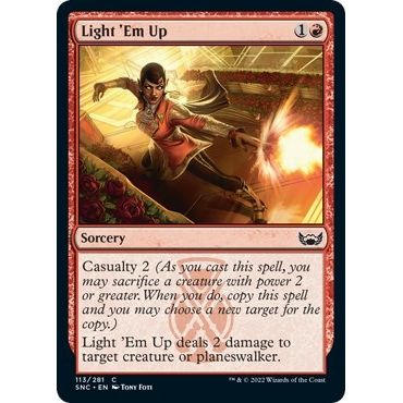 Image for Light 'Em Up (113) (SNC) - Magic: The Gathering