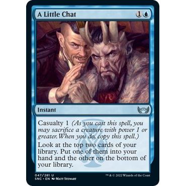 Image for A Little Chat (47) (SNC) - Magic: The Gathering