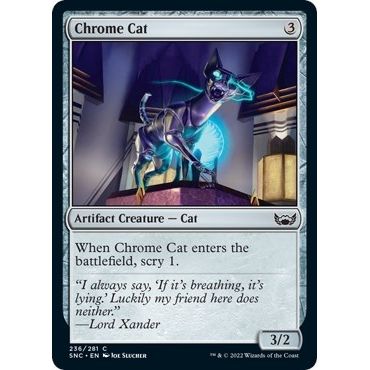 Image for Chrome Cat (236) (SNC) - Magic: The Gathering