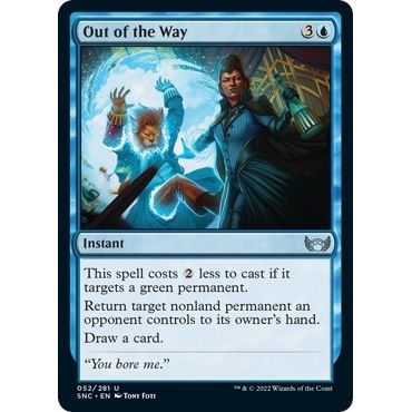 Image for Out of the Way (52) (SNC) - Magic: The Gathering