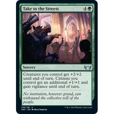 Image for Take to the Streets (158) (SNC) - Magic: The Gathering