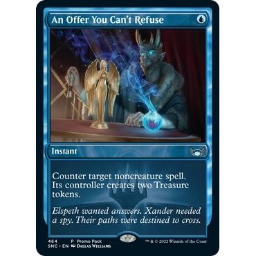 Image for An Offer You Can't Refuse (464) (PPSNC) - Magic: The Gathering