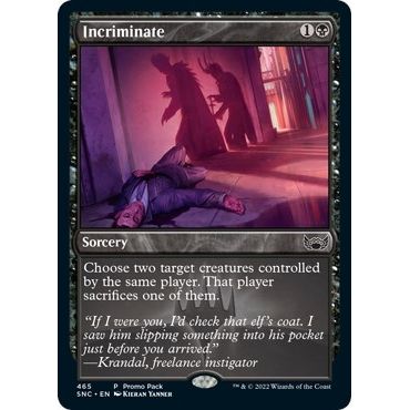 Image for Incriminate (465) (PPSNC) - Magic: The Gathering