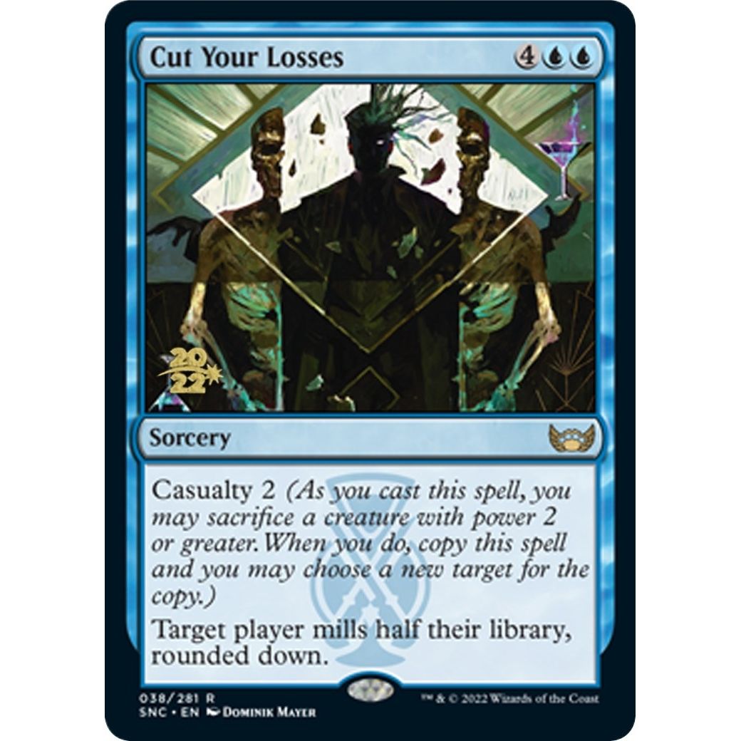 Image for Cut Your Losses (38) (PRE) - Magic: The Gathering