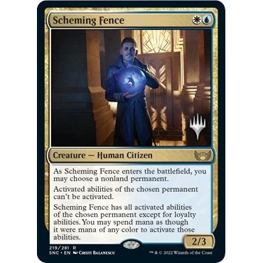 Image for Scheming Fence (219) (PPSNC) - Magic: The Gathering
