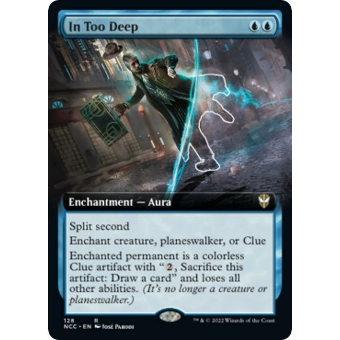 Image for In Too Deep (Extended Art) (128) (NCC) - Magic: The Gathering