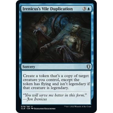 Image for Irenicus's Vile Duplication (78) (CLB) - Magic: The Gathering