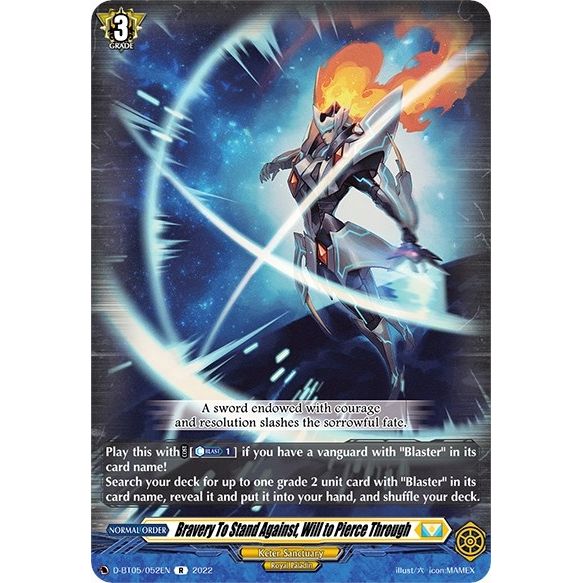Image for Bravery To Stand Against, Will to Pierce Through (D-BT05/052EN) (D-BT05) - Cardfight Vanguard
