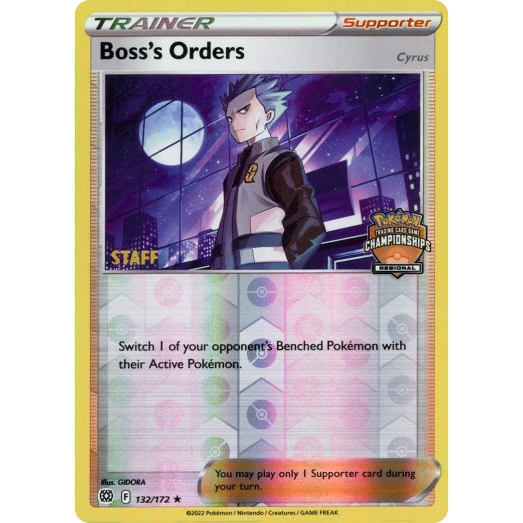 Image for Boss's Orders - 132/172 (Regional Championships) [Staff] (132/172) (PR) - Pokemon