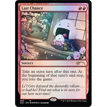 Image for Last Chance (405) (SLD) - Magic: The Gathering