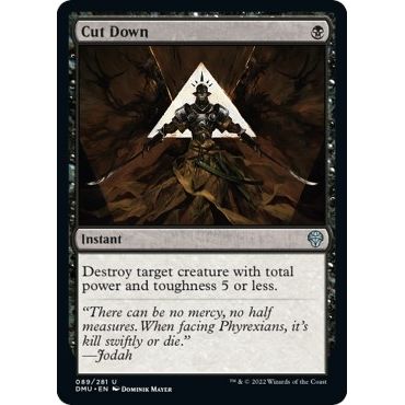 Image for Cut Down (89) (DMU) - Magic: The Gathering