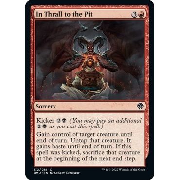 Image for In Thrall to the Pit (132) (DMU) - Magic: The Gathering