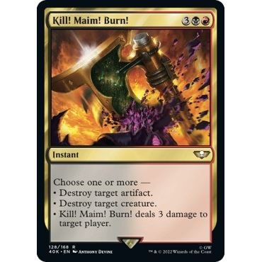 Image for Kill! Maim! Burn! (Surge Foil) (128) (40K) - Magic: The Gathering