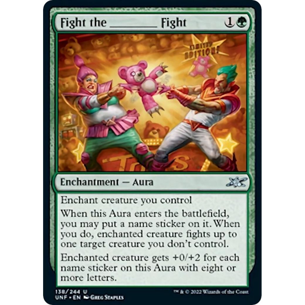 Image for Fight the _______ Fight (138) (UNF) - Magic: The Gathering