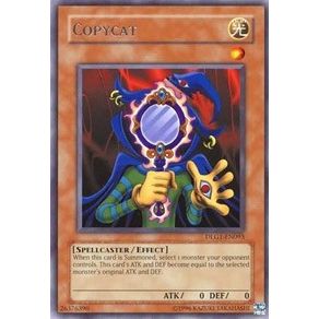 Image for Copycat (DLG1-EN093) (DLG1) - YuGiOh