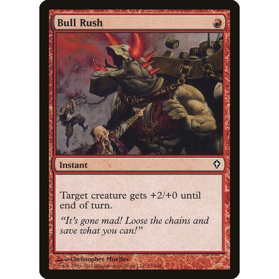 Image for Bull Rush (73) (WWK) - Magic: The Gathering