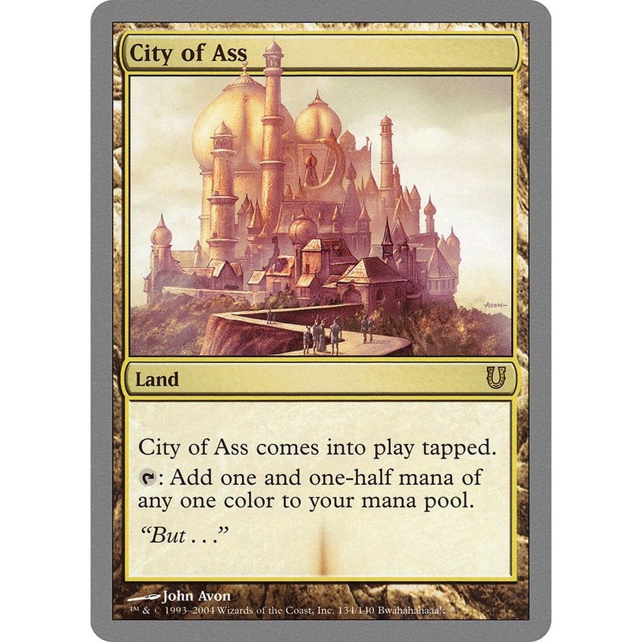 Image for City of Ass (134) (UNH) - Magic: The Gathering