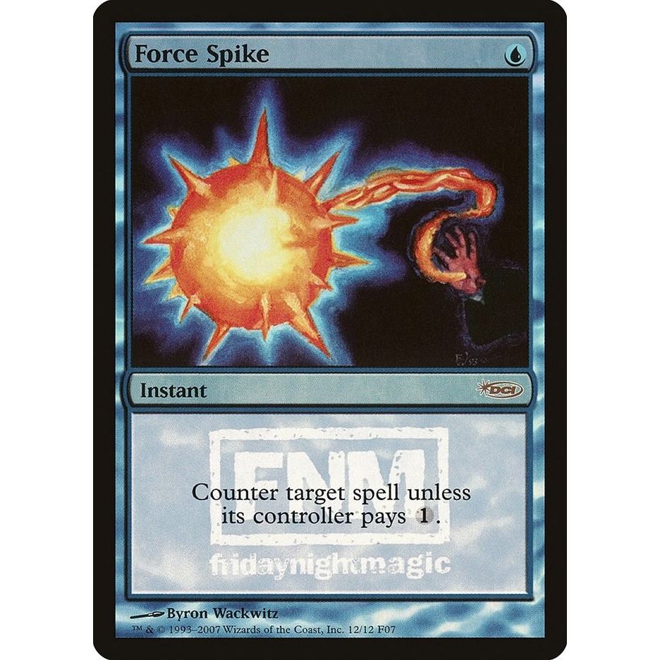 Image for Force Spike (12) (FNM) - Magic: The Gathering