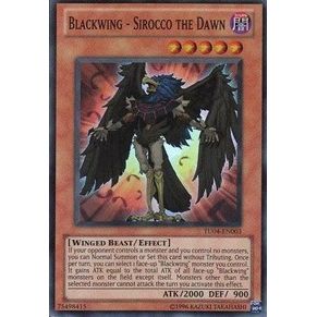 Image for Blackwing - Sirocco the Dawn (TU04-EN003) (TU04) - YuGiOh