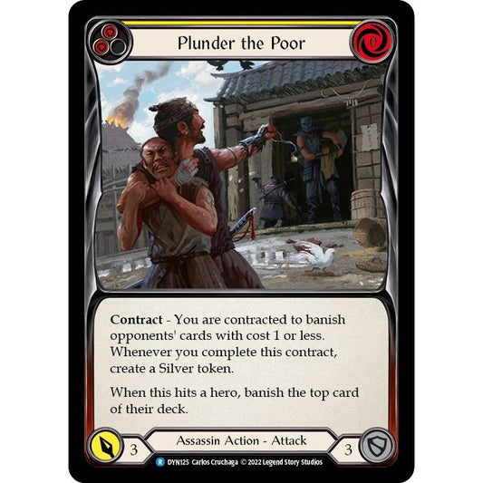 Image for Plunder the Poor (Yellow) (DYN125) (DYN) - Flesh and Blood TCG