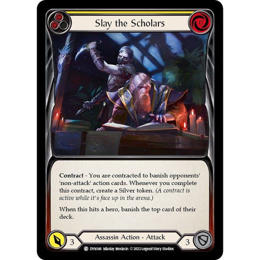 Image for Slay the Scholars (Yellow) (DYN146) (DYN) - Flesh and Blood TCG