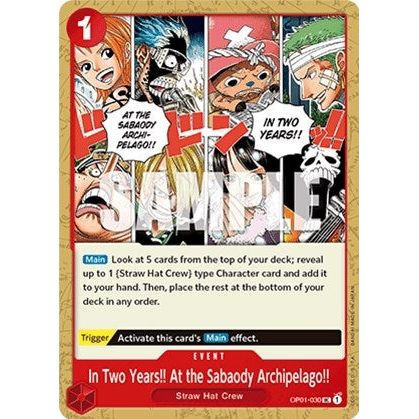 Image for In Two Years!! At the Sabaody Archipelago!! (OP01-030) (OP01) - One Piece Card Game