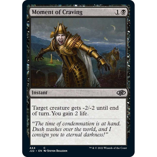 Image for Moment of Craving (444) (J22) - Magic: The Gathering