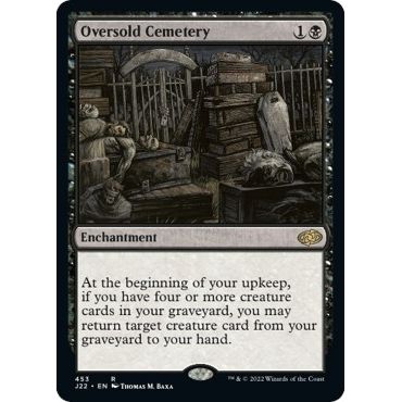 Image for Oversold Cemetery (453) (J22) - Magic: The Gathering