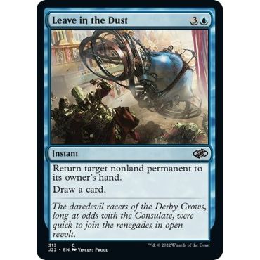 Image for Leave in the Dust (313) (J22) - Magic: The Gathering