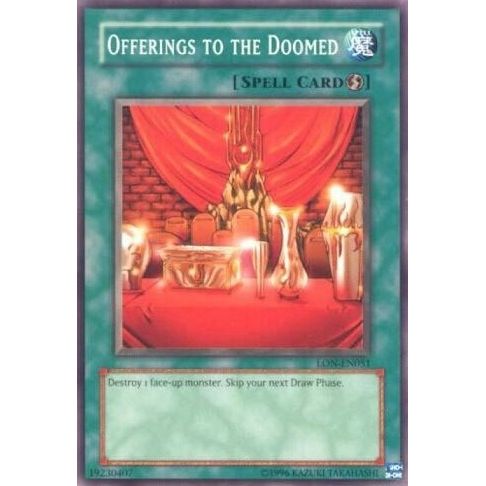 Image for Offerings to the Doomed (LON-EN051) (LON-EN) - YuGiOh
