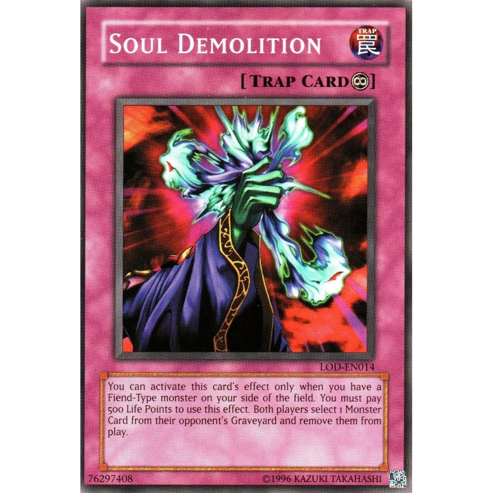 Image for Soul Demolition (LOD-EN014) (LOD-EN) - YuGiOh