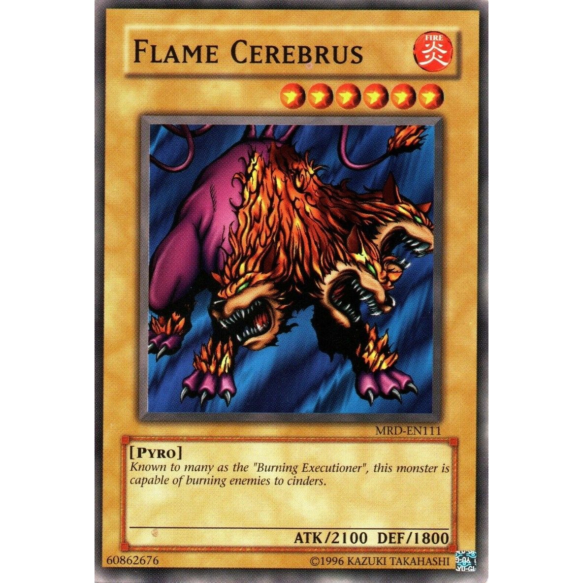 Image for Flame Cerebrus (MRD-EN111) (MRD-EN) - YuGiOh