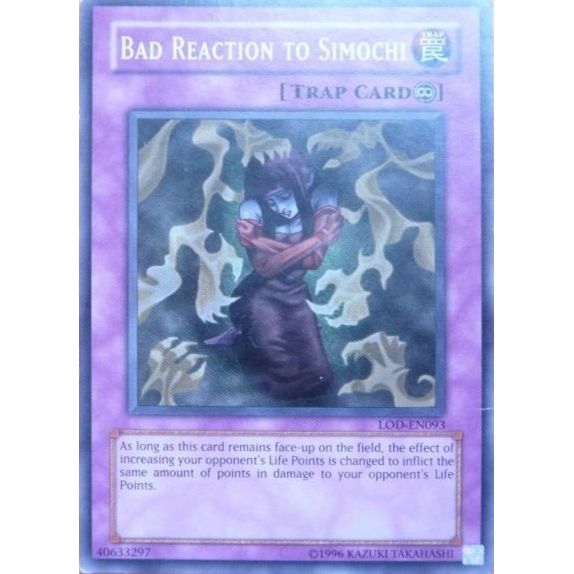 Image for Bad Reaction to Simochi (LOD-EN093) (LOD-EN) - YuGiOh